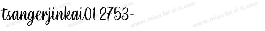 tsangerjinkai01 2753字体转换
